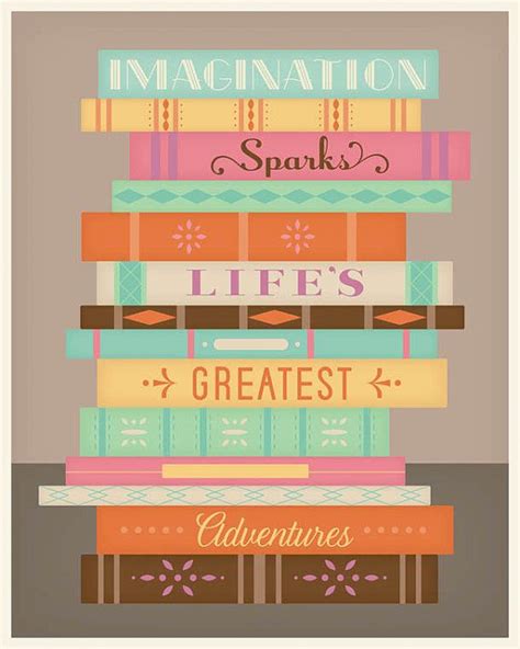 Imagination Sparks Lifes Greatest Adventures Digital Print From