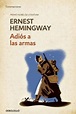 Adiós a las armas - Ernest Hemingway (Resumen completo, análisis y ...