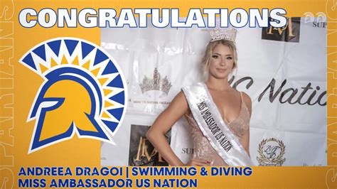 San Jose State Swimmer Andreea Dragoi Wins Miss Ambassador U S Nation Beauty Pageant