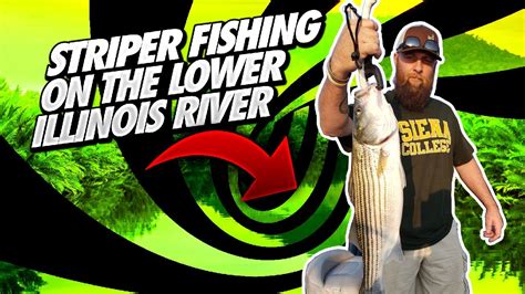 Try Your Hand At Striper Fishing On The Lower Illinois River In