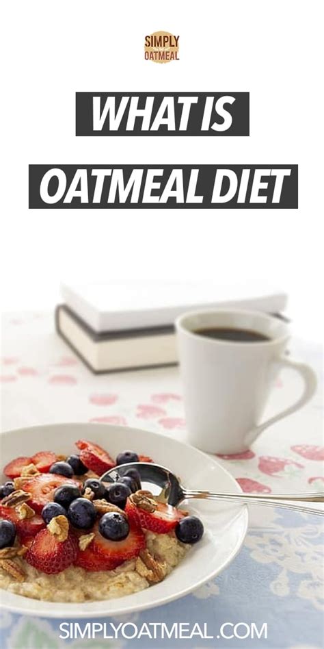 What Is The Oatmeal Diet Simply Oatmeal