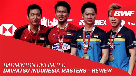 Smarturl.it/bwfsubscribe the china open is a hsbc bwf world tour super 1000 tournament. Badminton Unlimited 2020 | DAIHATSU Indonesia Masters ...