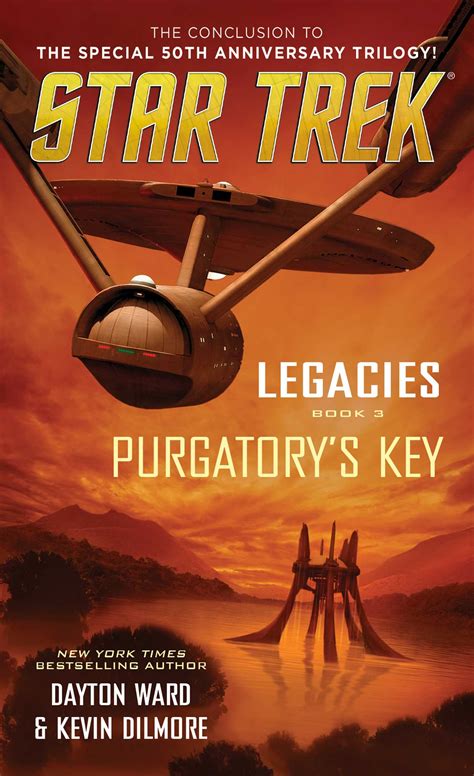 Legacies Book 3 Purgatorys Key Book By Dayton Ward Kevin Dilmore