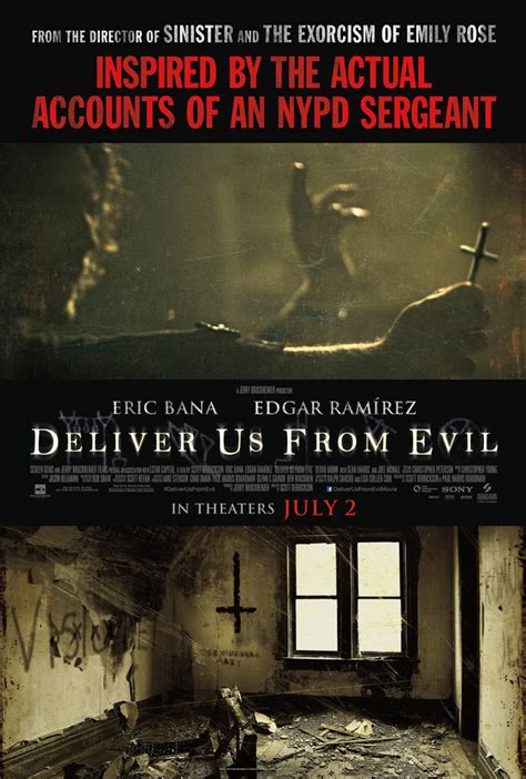 Many of deliver us from evils creative shortcomings result from derrickson and boardman's lazy articulation of their film's interest in spiritual doubt and penance. Deliver Us from Evil (2014) Poster #1 - Trailer Addict