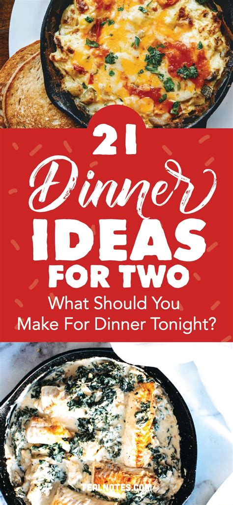 31 Dinner Ideas For Two What Should I Make For Dinner Yummy Recipes