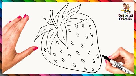 Cómo Dibujar Una Fresa Paso A Paso 🍓 Dibujo Facil De Fresa Youtube