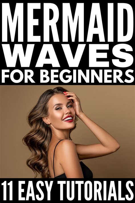 How To Get Mermaid Waves Tips And Tutorials For All Hair Lengths