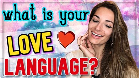 What Is Your Love Language What Are The 5 Love Languages How To Give And Receive Love Youtube