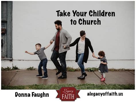 Take Your Children To Church