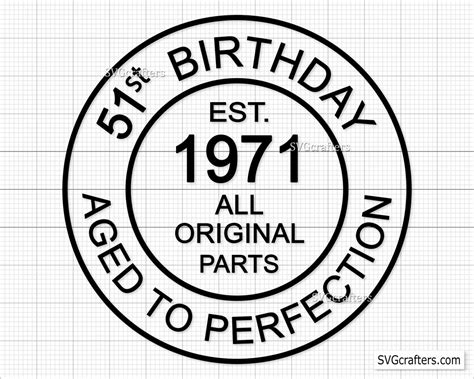 51st Birthday Svg 51 And Fabulous Svg Fifty One Svg Forty Etsy