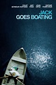 Jack Goes Boating (2010) | FilmFed