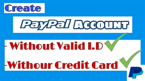 How To Create And Register Paypal Account Even Without Valid Id Or