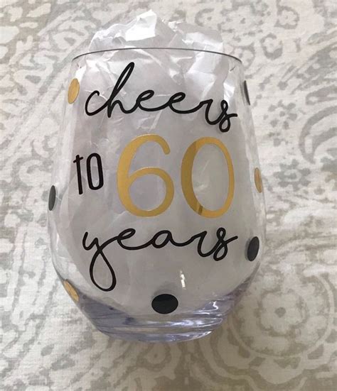 60 wine glass 60th birthday 60 birthday t birthday wine etsy canada birthday wine glass