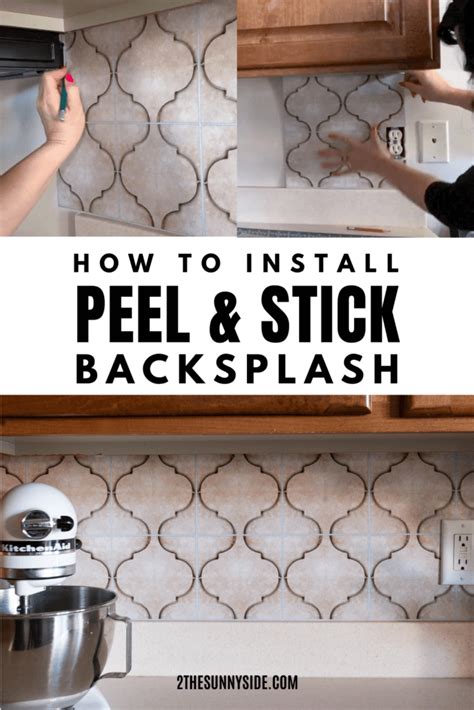 How To Install An Inexpensive Peel And Stick Backsplash Easily