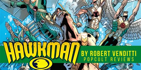 Comic Book Review Hawkman By Robert Venditti Popcult Reviews