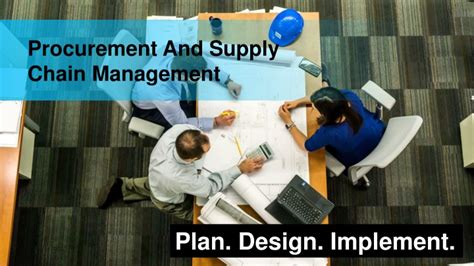 Ppt Procurement And Supply Chain Management Plan Design Implement