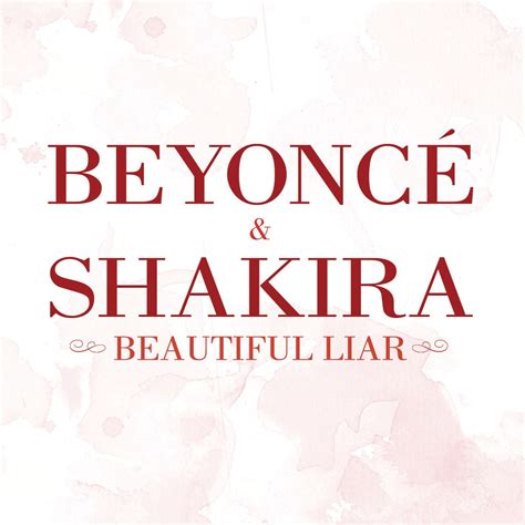 Beautiful Liar EP by Beyoncé Shakira on Apple Music