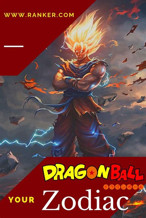 What zodiac signs do you think each character represents the most? Which Dragon Ball character are you according to your ...