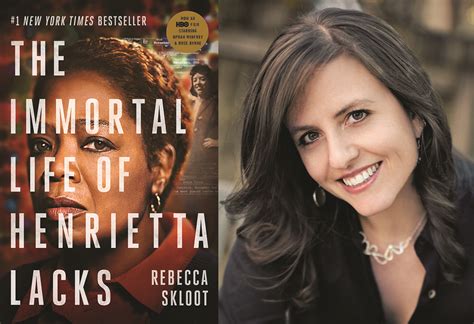 The Immortal Life Of Henrietta Lacks Qanda With Author Rebecca Skloot