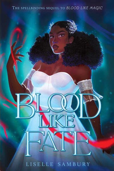 Book Review “blood Like Fate” By Liselle Sambury Mugglenet Book Trolley