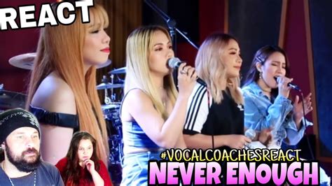 Eng Sub Vocal Coaches React 4th Impact Never Enough Youtube