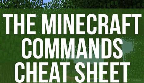 The Ultimate Minecraft Commands Cheat Sheet | Minecraft commands
