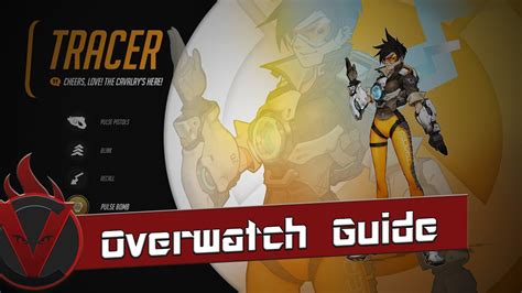 Overwatch Tracer Guide Youtube