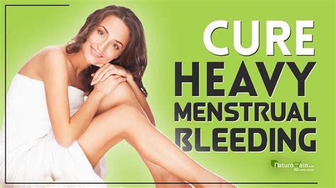 Cure Heavy Menstrual Bleeding Natural Treatment For Menorrhagia Youtube