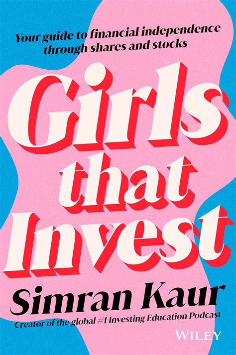 Girls That Invest By Simran Kaur Paperback 9781119893783 Buy Online At The Nile