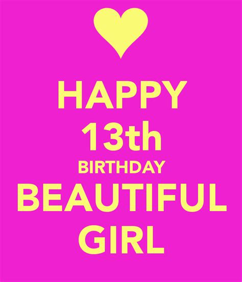 What are some cool birthday sayings? Happy 13th birthday, Birthday girl quotes, Happy birthday cards images