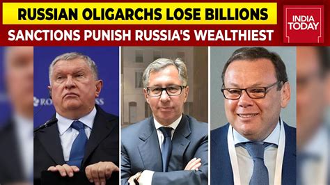 Russian Oligarchs Lose Billions After International Sanctions Russia Ukraine War Youtube