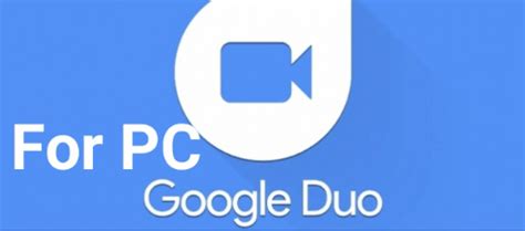 But there is a solution to download google duo for pc. How To Use Google Duo On Windows Pc / Laptop [Google Duo ...