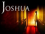 Joshua - Movie Reviews