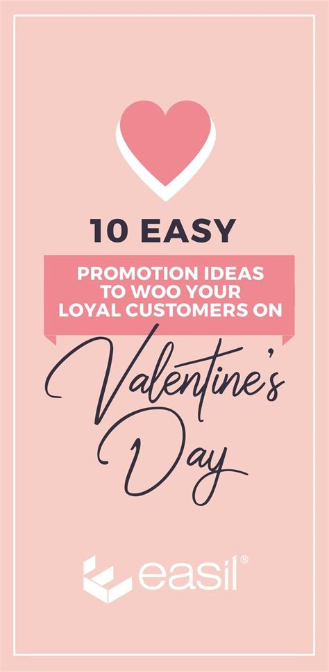 10 Easy Valentines Day Promotion Ideas To Woo Your Loyal Customers Valentine Day Offers