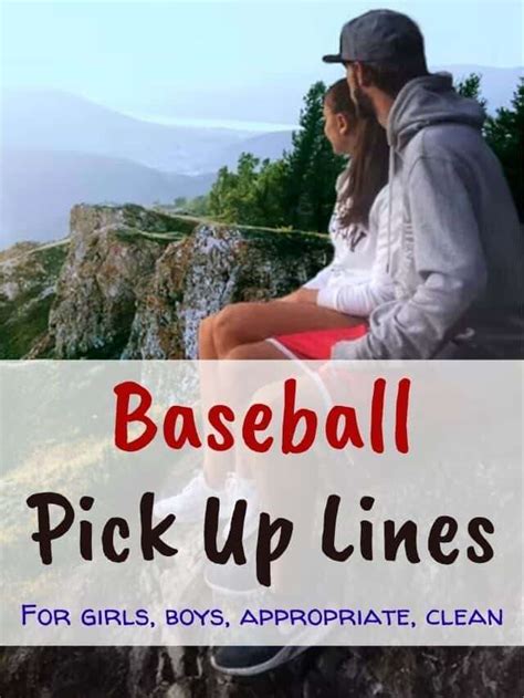 Baseball Pick Up Lines Trytutorial