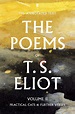 T. S. Eliot The Poems Volume Two - T S Eliot - 9780571238712 - Allen ...