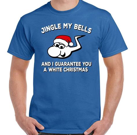 Funny Christmas T Shirt Jingle My Bells White Xmas Tee Top Offensive