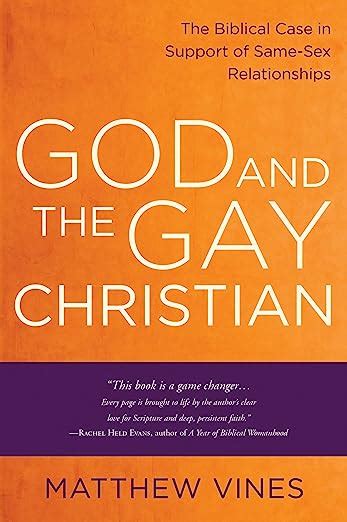 God And The Gay Christian The Biblical Case In Support Of Same Sex Relationships Uk