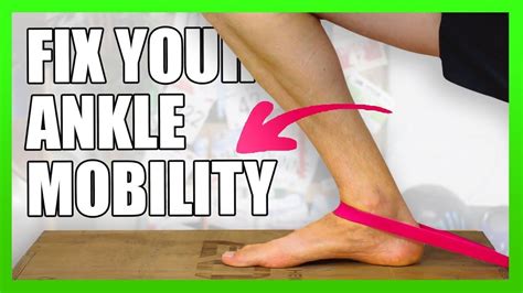 Banded Ankle Dorsiflexion Instantly Improve Your Ankle Mobility