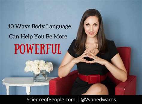10 Ways Body Language Can Help Women Be More Powerful By Vanessa Van