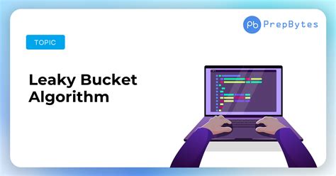 Leaky Bucket Algorithm