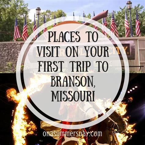 Planning Your First Trip To Branson Missouri On A Summers Day