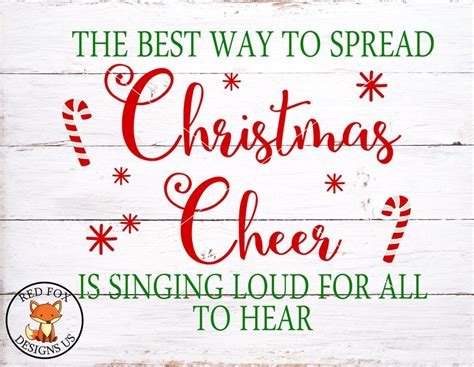 The Best Way To Spread Christmas Cheer Is Singing Loud For All Etsy
