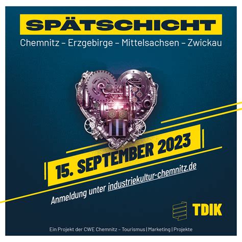 Tage Der Industriekultur In Der Region Chemnitz Erzgebirge Zwickau