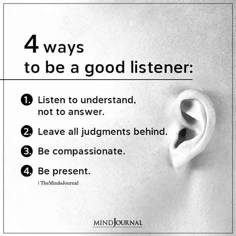 4 Ways To Be A Good Listener Good Listener Listening Quotes Good