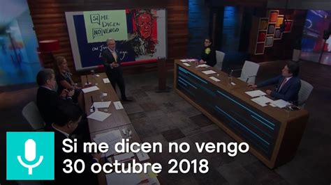 Cancelación De Texcoco Si Me Dicen No Vengo Programa Completo 30