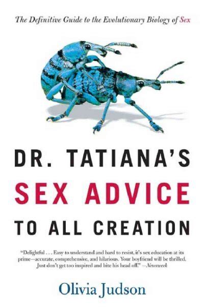 Dr Tatianas Sex Advice To All Creation Npr