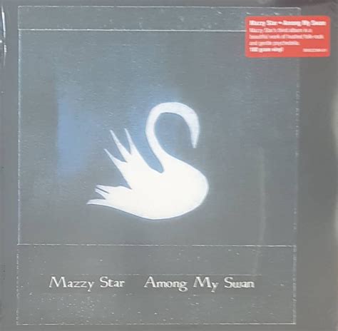 Mazzy Star Among My Swan Stash Records