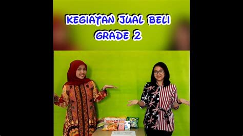 Grade 2 Video Pembelajaran Kegiatan Jual Beli Youtube