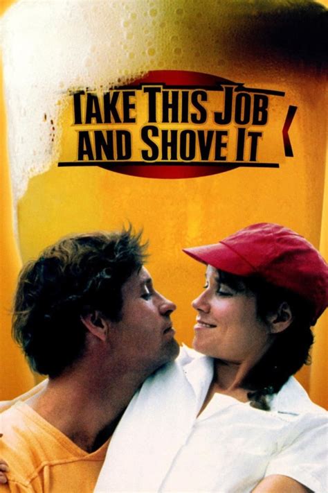 Take This Job And Shove It 1981 The Poster Database Tpdb